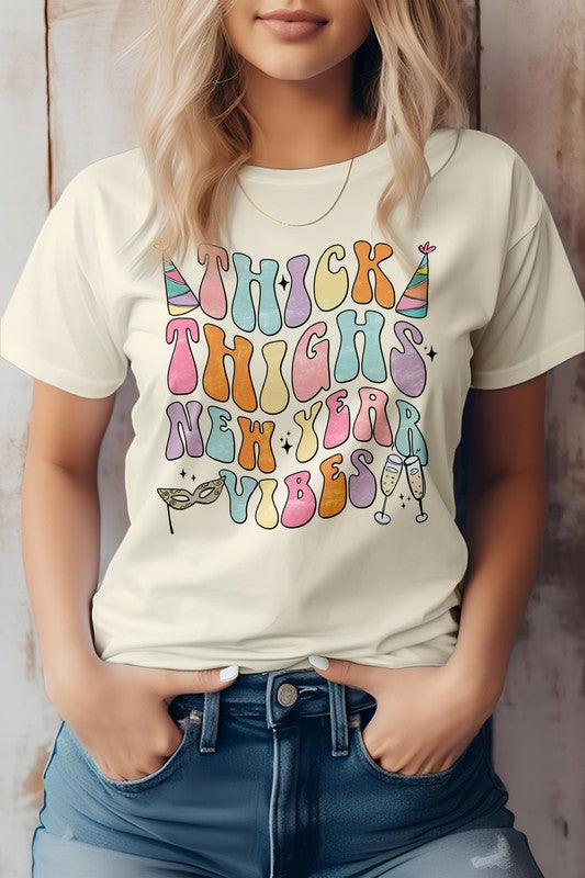 Thick Thighs New Year Vibes Retro Graphic Tee