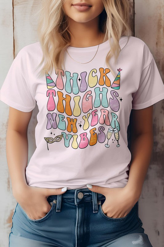 Thick Thighs New Year Vibes Retro Graphic Tee