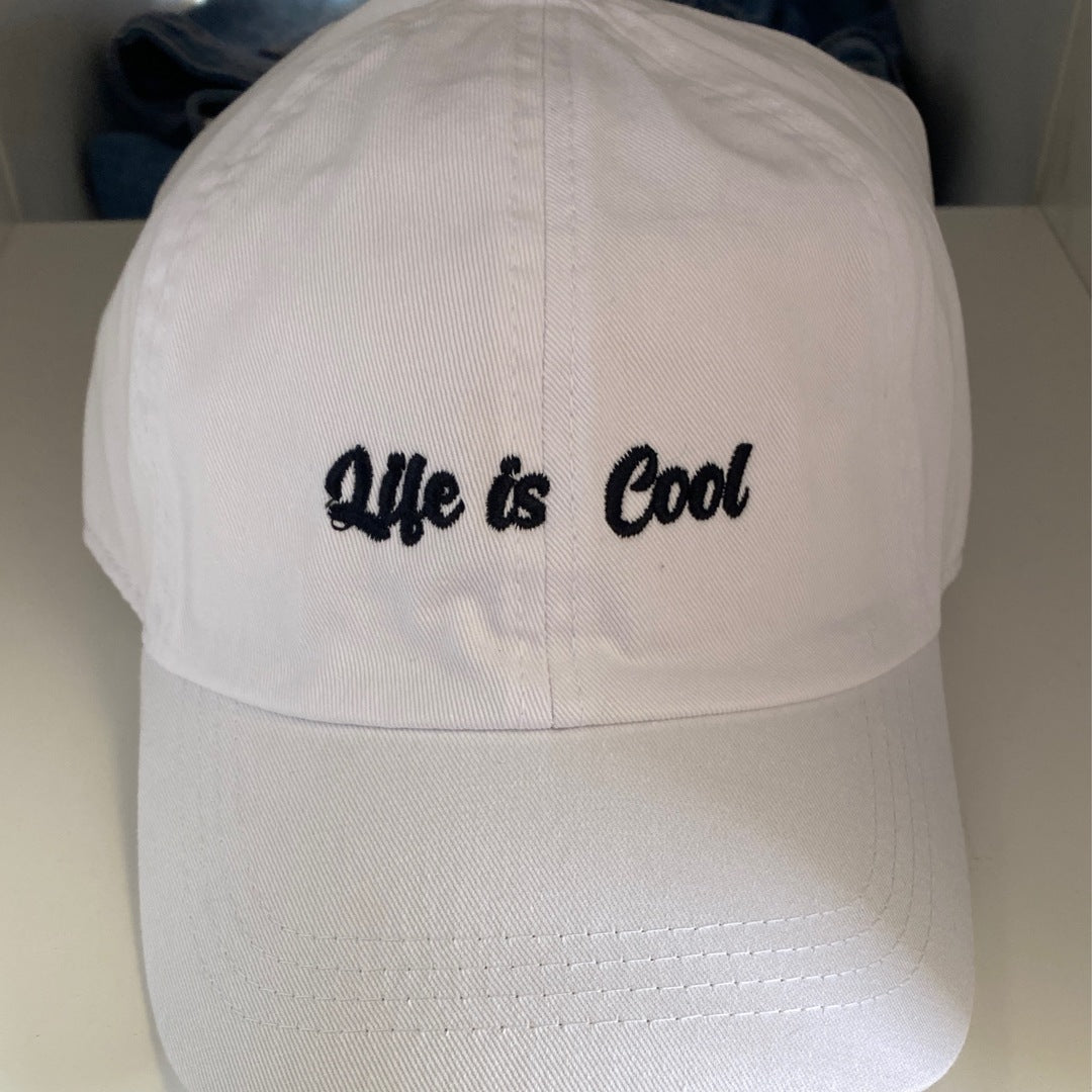 Life is cool dad hat
